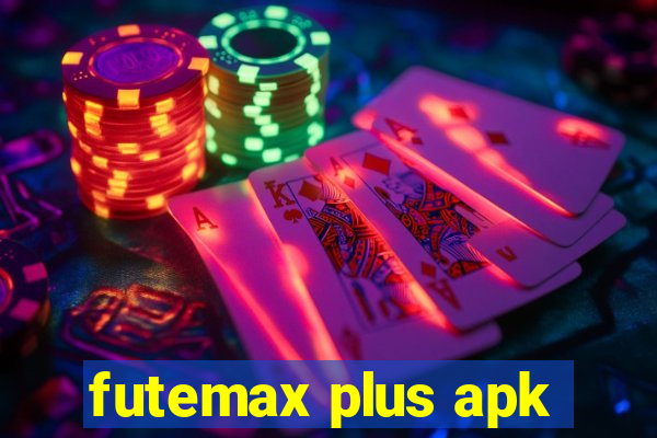 futemax plus apk