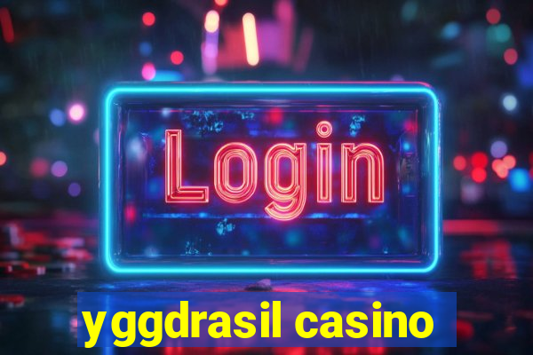 yggdrasil casino