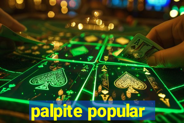 palpite popular