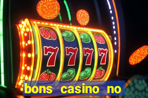 bons casino no deposit bonus