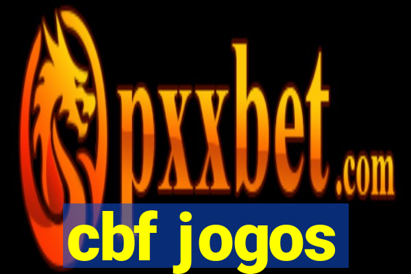 cbf jogos