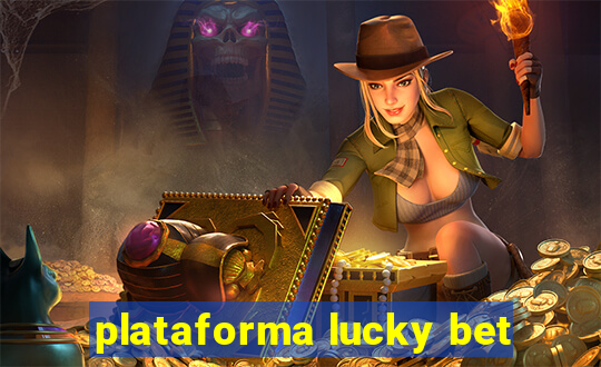 plataforma lucky bet