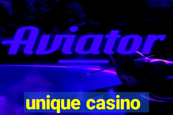 unique casino