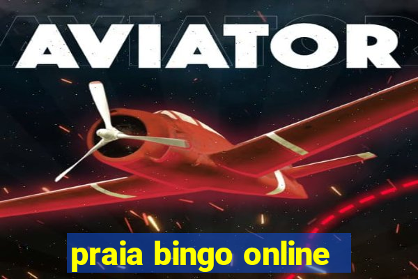 praia bingo online