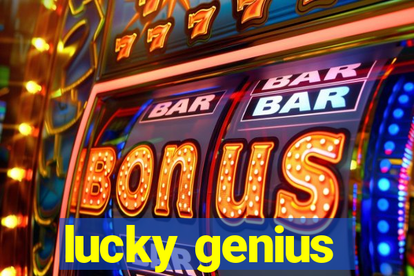 lucky genius