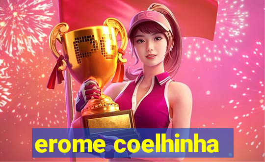 erome coelhinha