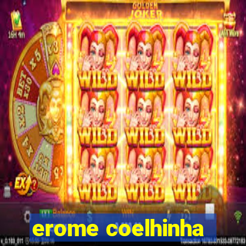 erome coelhinha