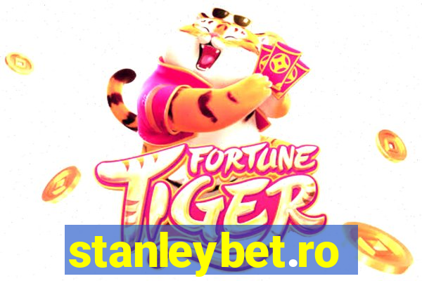 stanleybet.ro