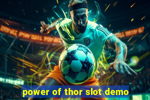 power of thor slot demo