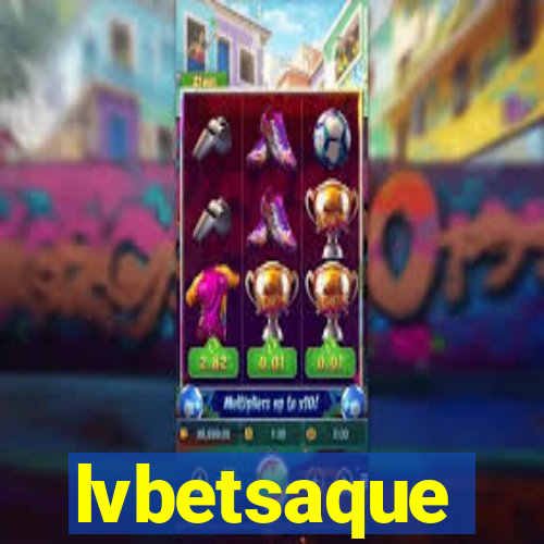 lvbetsaque