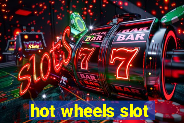 hot wheels slot