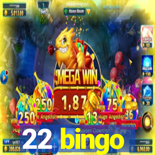 22 bingo