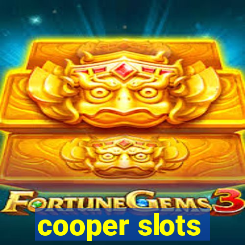 cooper slots