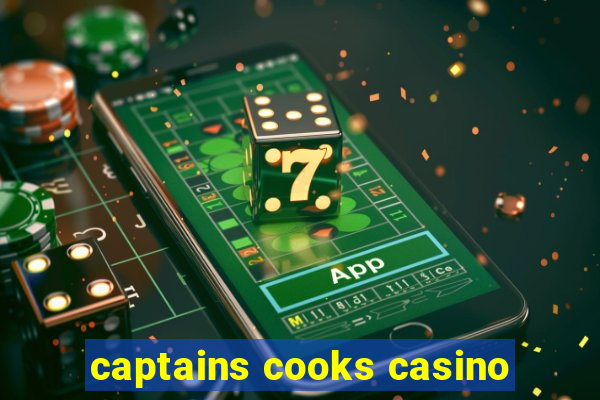 captains cooks casino