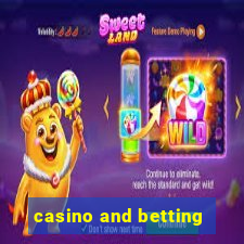 casino and betting