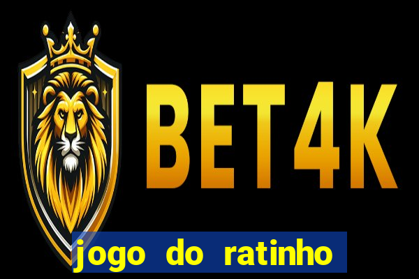 jogo do ratinho que ganha dinheiro