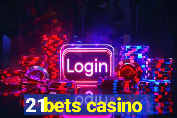 21bets casino