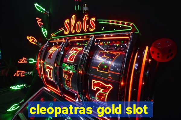 cleopatras gold slot