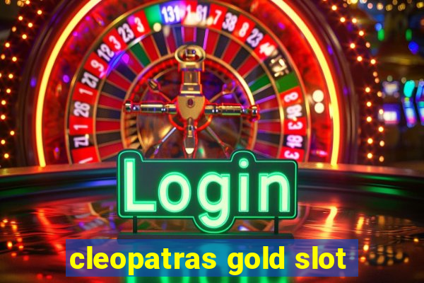 cleopatras gold slot