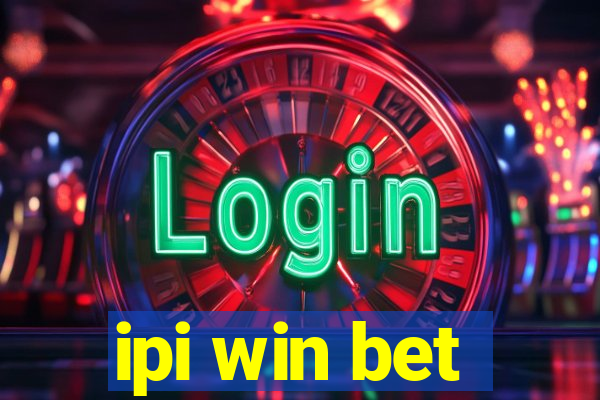 ipi win bet