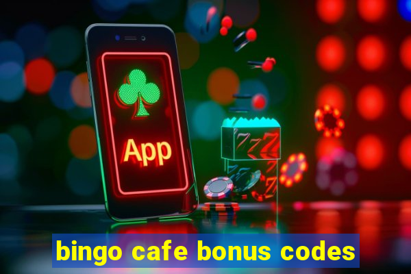 bingo cafe bonus codes