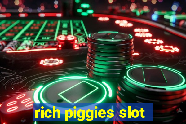 rich piggies slot