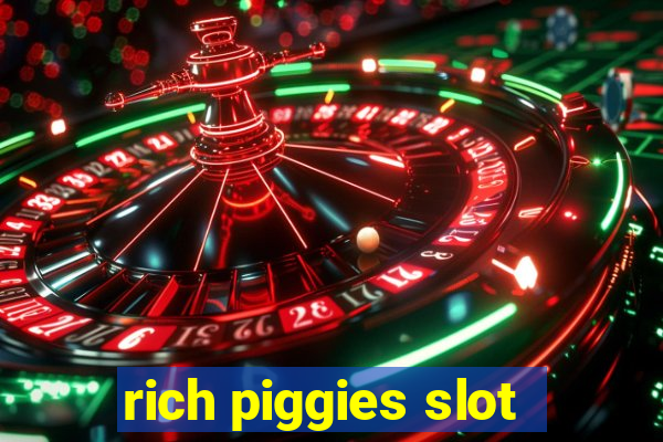 rich piggies slot