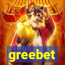 greebet