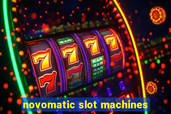 novomatic slot machines