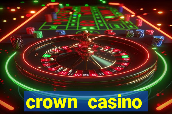 crown casino australia melbourne