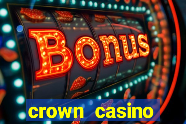 crown casino australia melbourne