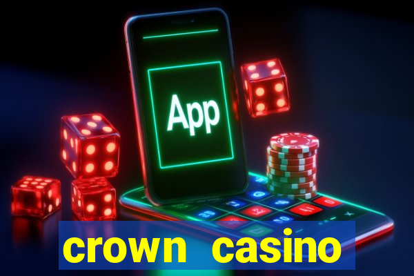 crown casino australia melbourne