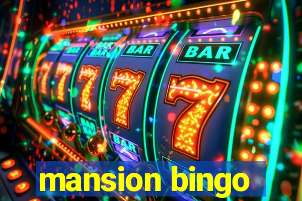 mansion bingo