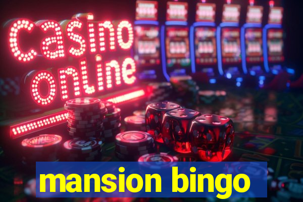 mansion bingo