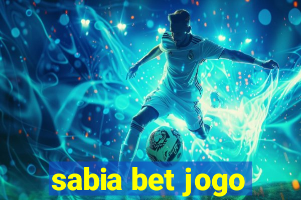 sabia bet jogo