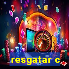 resgatar c