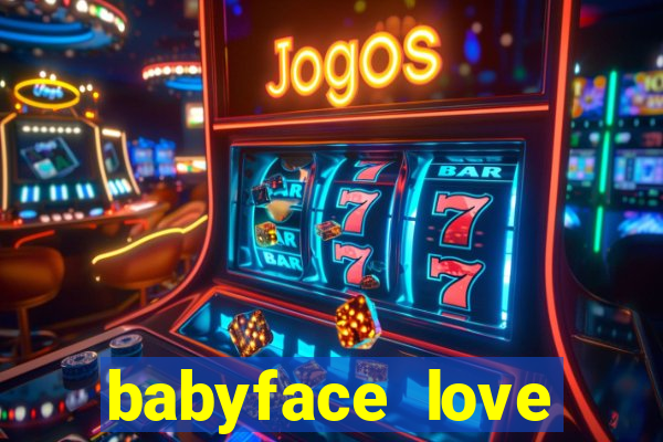 babyface love marriage & divorce