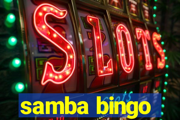 samba bingo