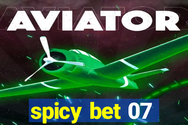 spicy bet 07