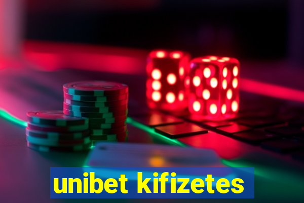 unibet kifizetes