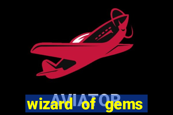 wizard of gems slot online