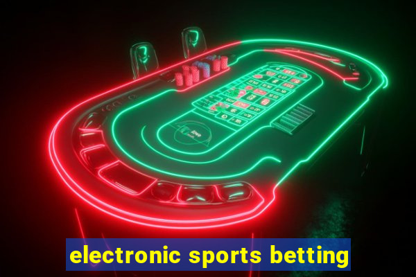 electronic sports betting