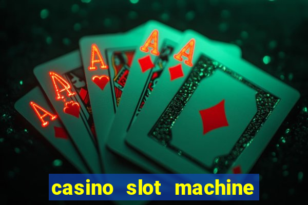 casino slot machine games for free