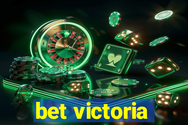 bet victoria