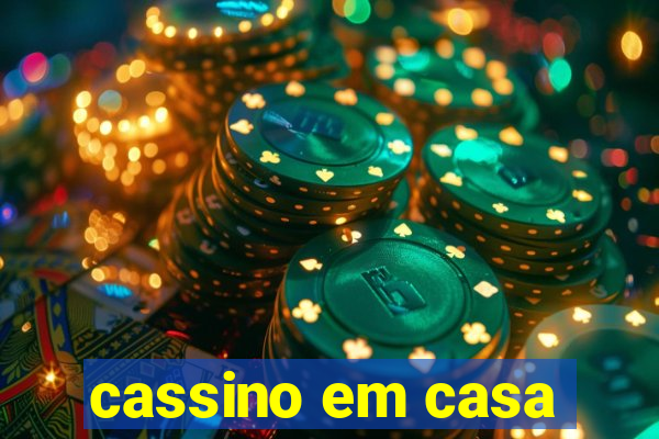 cassino em casa