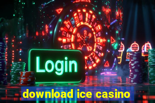 download ice casino