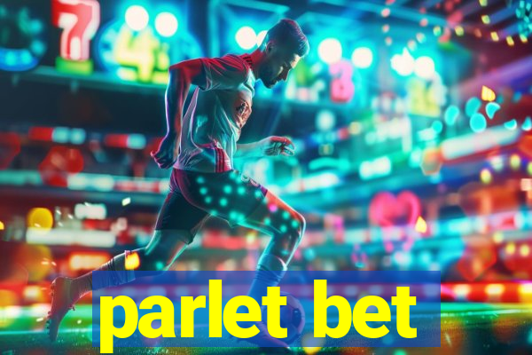 parlet bet