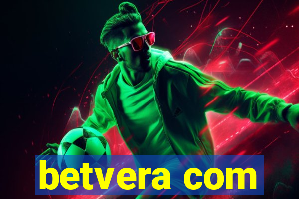 betvera com