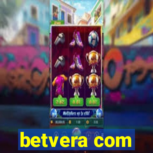 betvera com