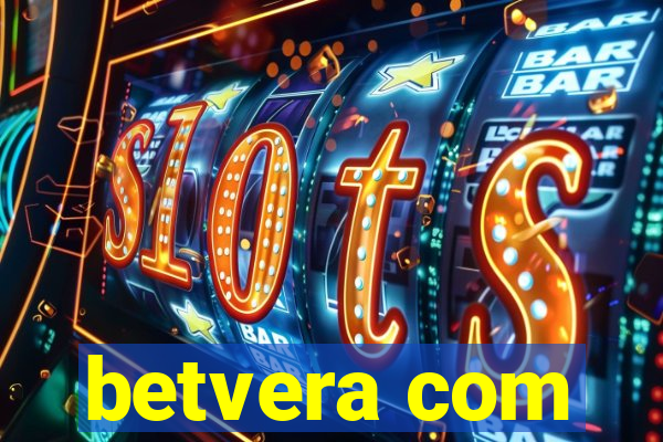 betvera com